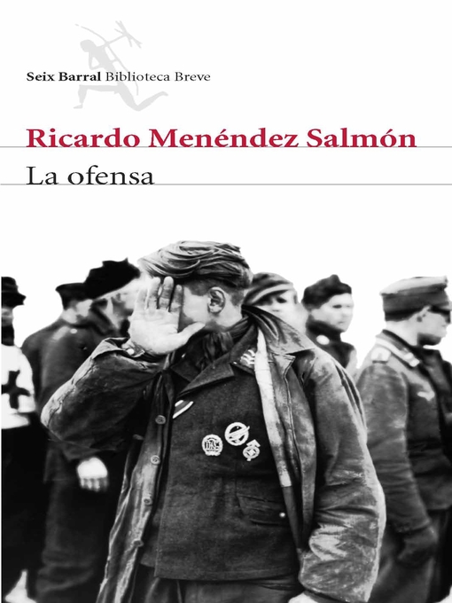 Title details for La ofensa by Ricardo Menéndez Salmón - Available